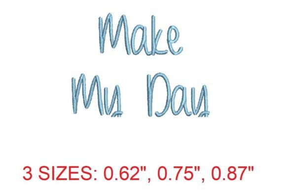 Make My Day Font